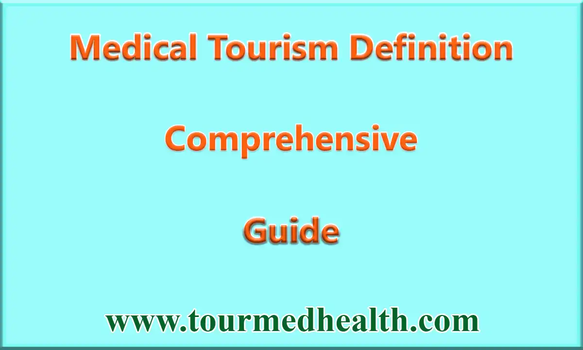 Medical-Tourism-Definition